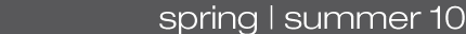 collektion Richmond - spring | summer 10